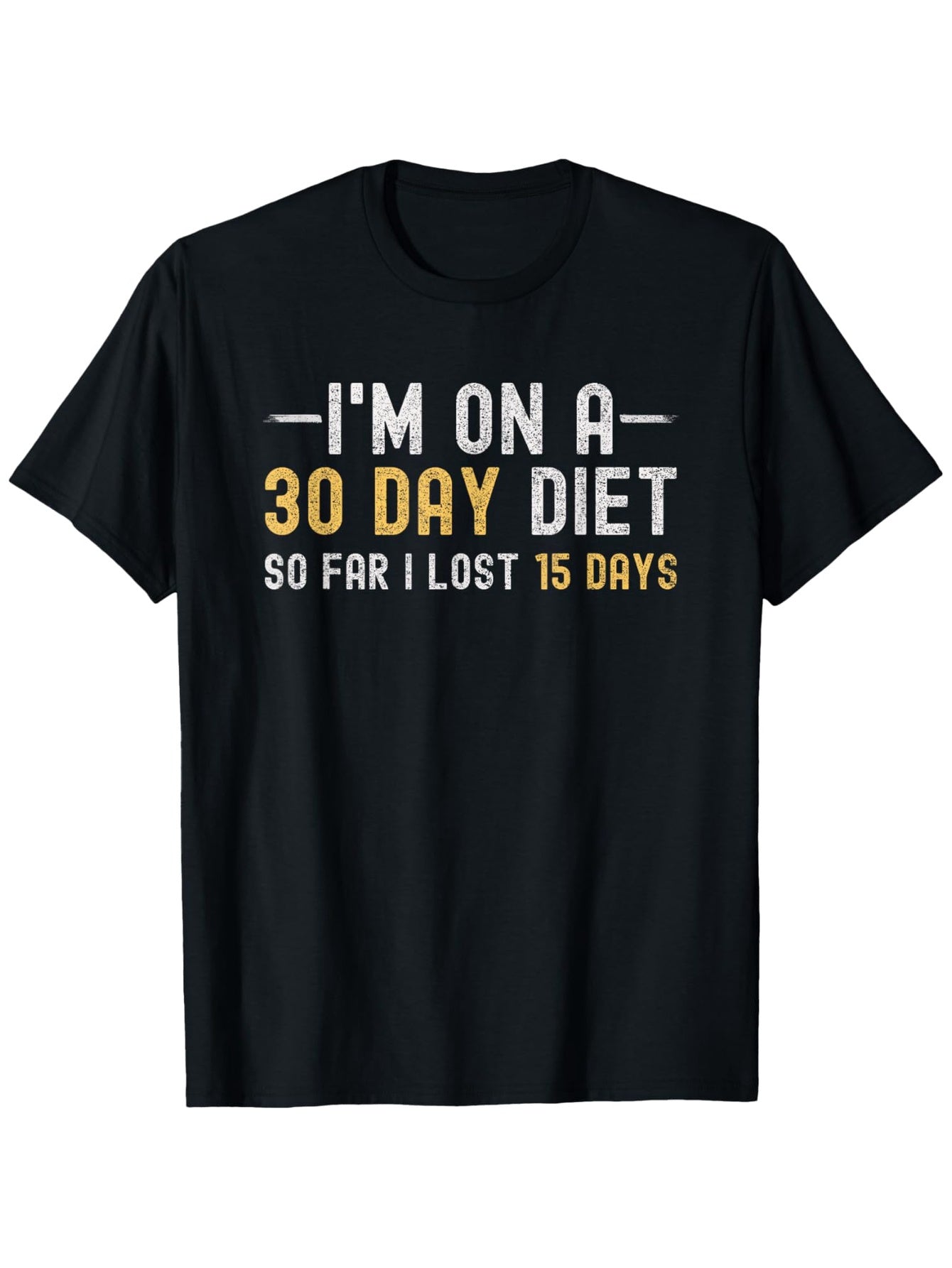 Funny Diet Humor T-Shirt for Men - Funny Diet Humor T-Shirt for Men -
